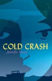 Cold Crash - Young Jennifer
