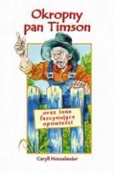 Okropny pan Timson - Caryll Houselander WDS - Caryll Houselander