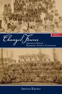 Changed Forever - Arnold Krupat