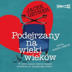 audiobook Podejrzany na wieki wieków - Jacek Getner
