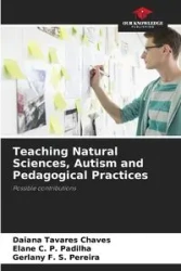 Teaching Natural Sciences, Autism and Pedagogical Practices - Chaves Daiana Tavares