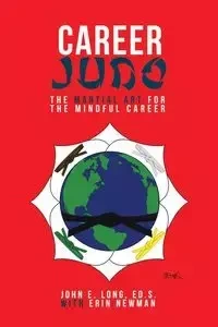 Career Judo - Ed.S. E. Long John