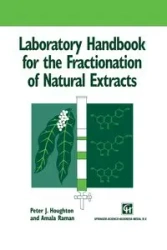 Laboratory Handbook for the Fractionation of Natural Extracts - Peter Houghton