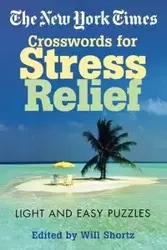 The New York Times Crosswords for Stress Relief - New York Times