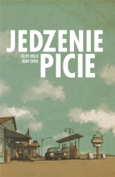 Jedzenie / Picie - Filipe Melo, Juan Cavia