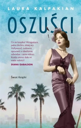 Oszuści - Laura Kalpakian, Robert Ginalski