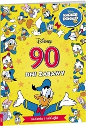 Kaczor Donald. 90 dni zabawy - opracowanie zbiorowe