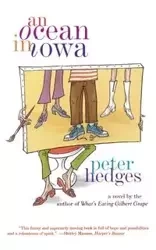 An Ocean in Iowa - Peter Hedges