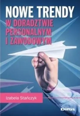 Nowe trendy w doradztwie personalnym i zawodowym - Izabela Stańczyk