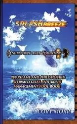 Splash Breeze The Angel Point Path Destiny Collection - Cory Morr