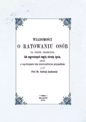 Wiadomości o ratowaniu osób na pozór zmarłych.. - Andrzej Janikowski