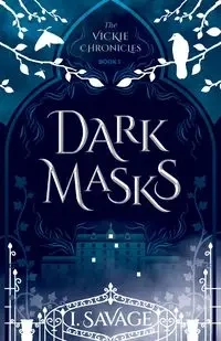 Dark Masks - Updated Edition - Savage I.