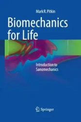 Biomechanics for Life - Mark R. Pitkin