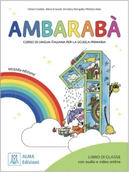 Ambaraba 1 podręcznik + zawartość online edycja 2025 - Chiara Codato, Silvia Cravedi, Annalisa Dorigatti, Viola Michela