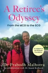 A Retiree's Odyssey - Malhotra Prabodh