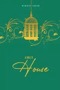 A Doll's House - Ibsen Henrik