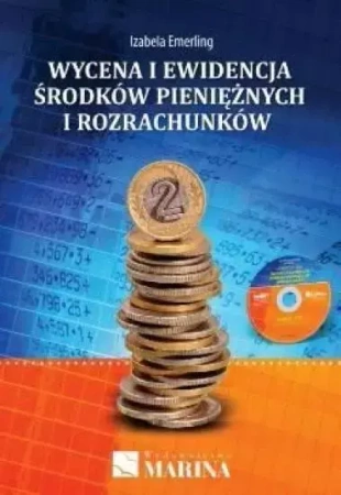Wycena i ewidencja środków pieniężnych i rozrach. - Izabela Emerling
