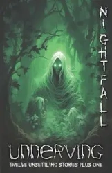 Unnerving Nightfall - Jennifer DiMarco