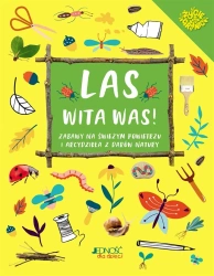 Las wita was!. Zabawy na świeżym powietrzu... - Emily Kington