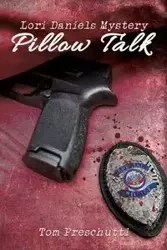 Lori Daniels Mystery - Tom Preschutti
