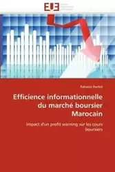 Efficience informationnelle du marché boursier marocain - RACHID-R