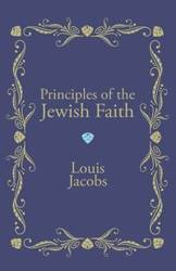 Principles of the Jewish Faith - Louis Jacobs