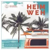 Heimweh - Hafenprinzessin Die