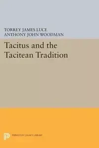 Tacitus and the Tacitean Tradition