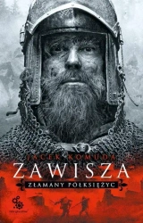 Zawisza. Złamany półksiężyc - Jacek Komuda