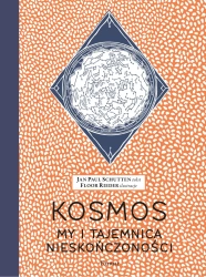 Kosmos. My i tajemnica nieskończoności - Jan Paul Schutten
