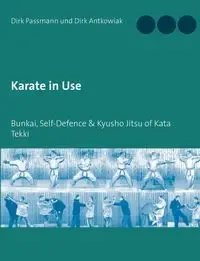 Karate in Use - Dirk Passmann