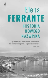 Cykl neapolitański T.2 Historia nowego nazwiska - Elena Ferrante