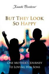 But They Look So Happy - Bootcov Xanti