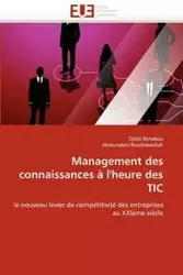 Management des connaissances à l''heure des tic - Collectif