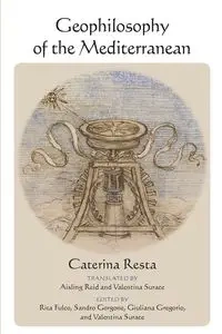 Geophilosophy of the Mediterranean - Caterina Resta