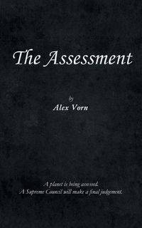 The Assessment - Alex Vorn a