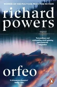 Orfeo - Richard Powers
