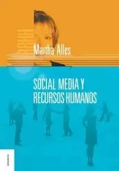 Social Media y Recursos Humanos - Martha Alles