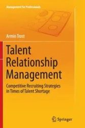 Talent Relationship Management - Trost Armin