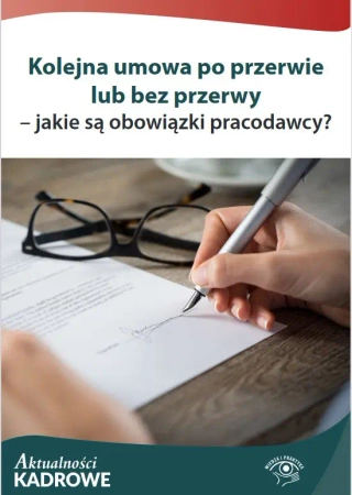 eBook Kolejna umowa po przerwie lub bez przerwy - jakie są obowiązki pracodawcy? - Katarzyna Wrońska-Zblewska, Szymon Sokolik
