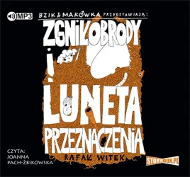 audiobook Bzik i Makówka przedstawiają: Zgniłobrody i luneta przeznaczenia - Rafał Witek