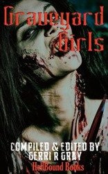Graveyard Girls - Gerri Gray R