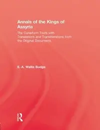 Annals Of The Kings Of Assyria - Budge