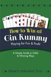 How To Win At Gin Rummy - Shankar Pramod