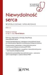 Niewydolność serca. Współczesne spojrzenie - Paweł Balsam