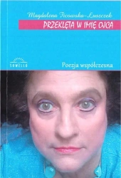 Przeklęta w imię ojca - Magdalena Ficowska-Łuszczek