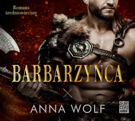 audiobook Barbarzyńca - Anna Wolf