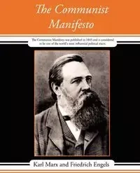 The Communist Manifesto - Marx Karl