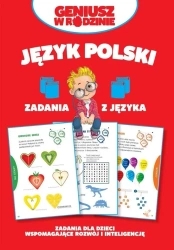 Geniusz w rodzinie. Jezyk polski. Zadania z języka - praca zbiorowa