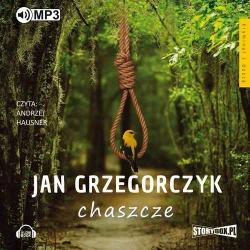 audiobook Chaszcze - Jan Grzegorczyk